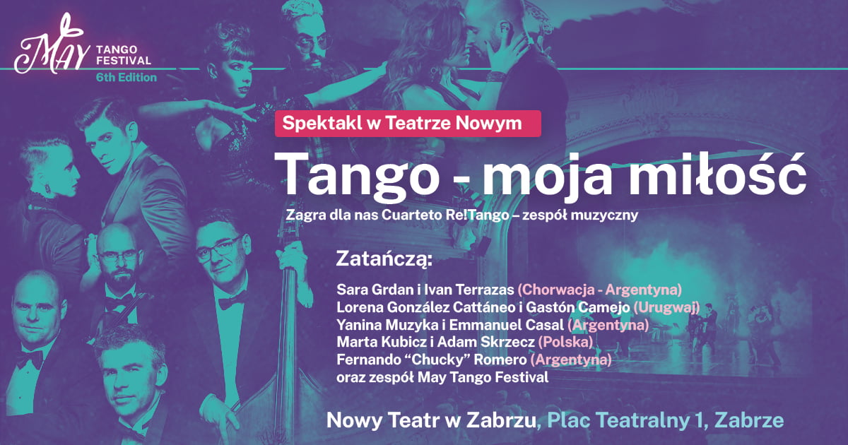 Tango Moja Miłość Zabrze May Tango Festival PL
