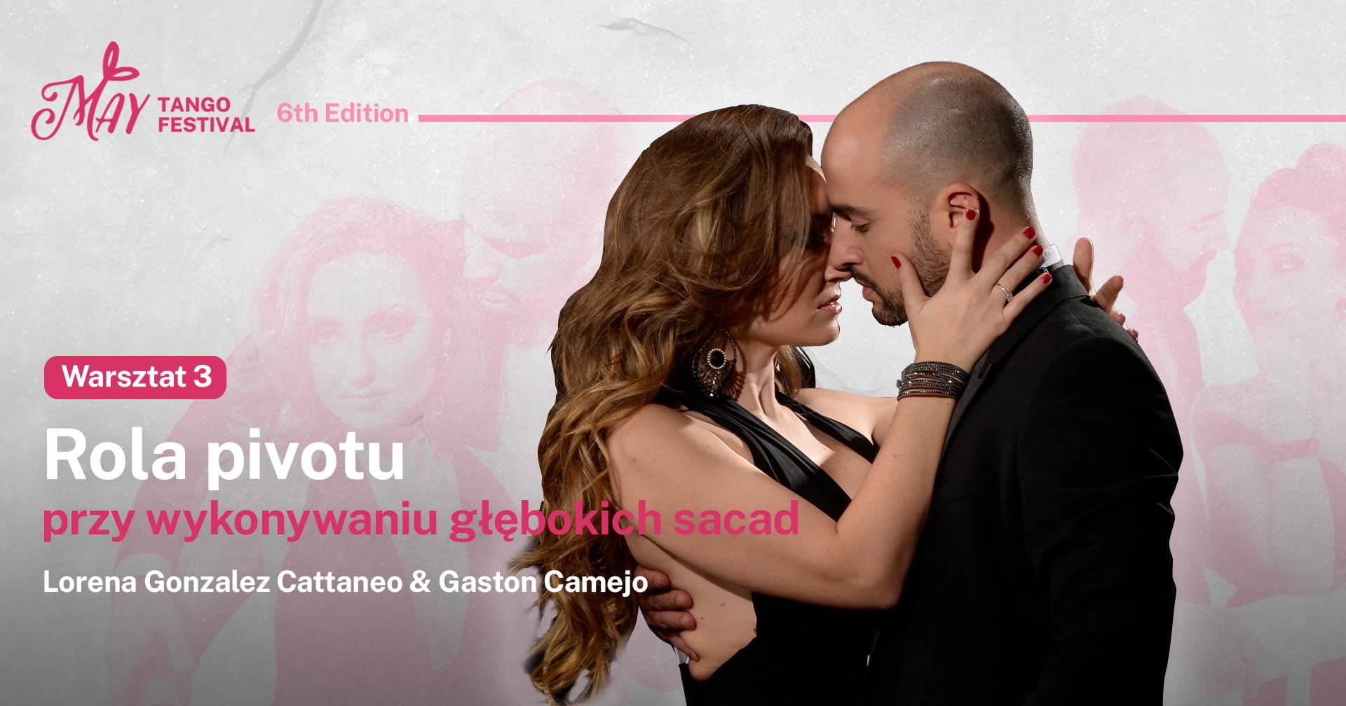 przy wykonywaniu głębokich sacad The role of the pivot in deep sacadas workshop tango May Tango Festival